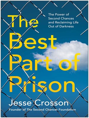 cover image of The Best Part of Prison